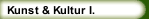 Kunst & Kultur I.